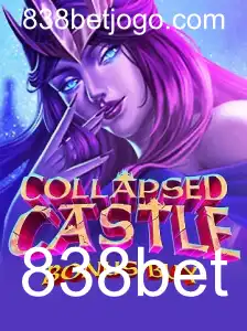 CollapsedCastleBonusBuy: Um Mergulho no Mundo das Apostas com 838bet